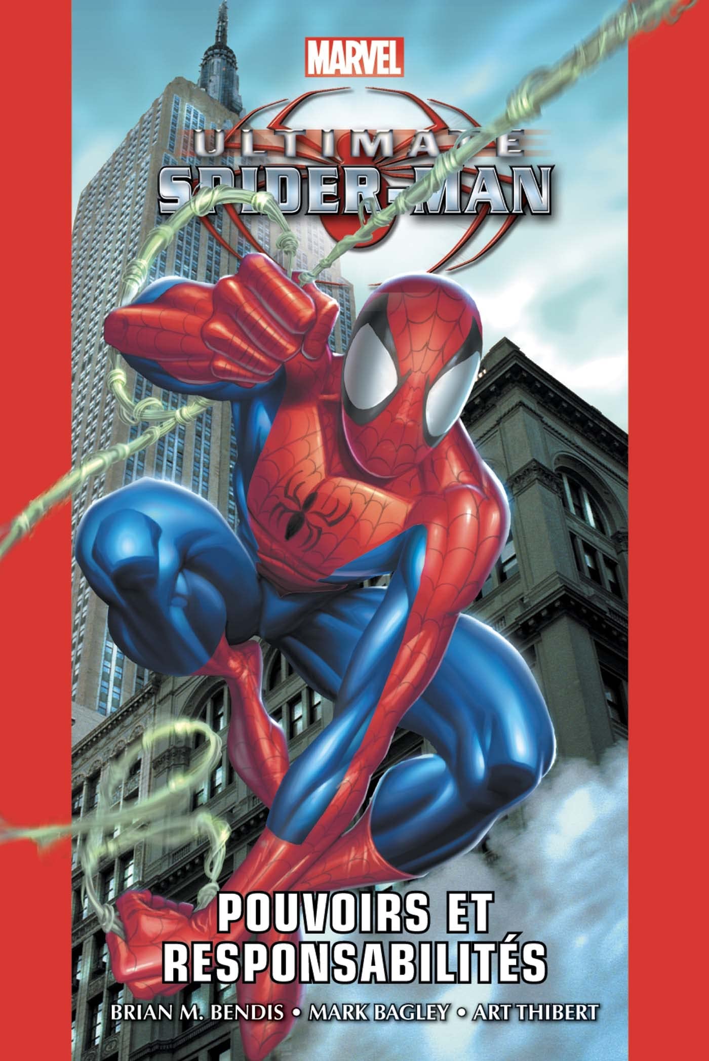 Ultimate Spider-man T.1 : Pouvoirs et Responsabilités