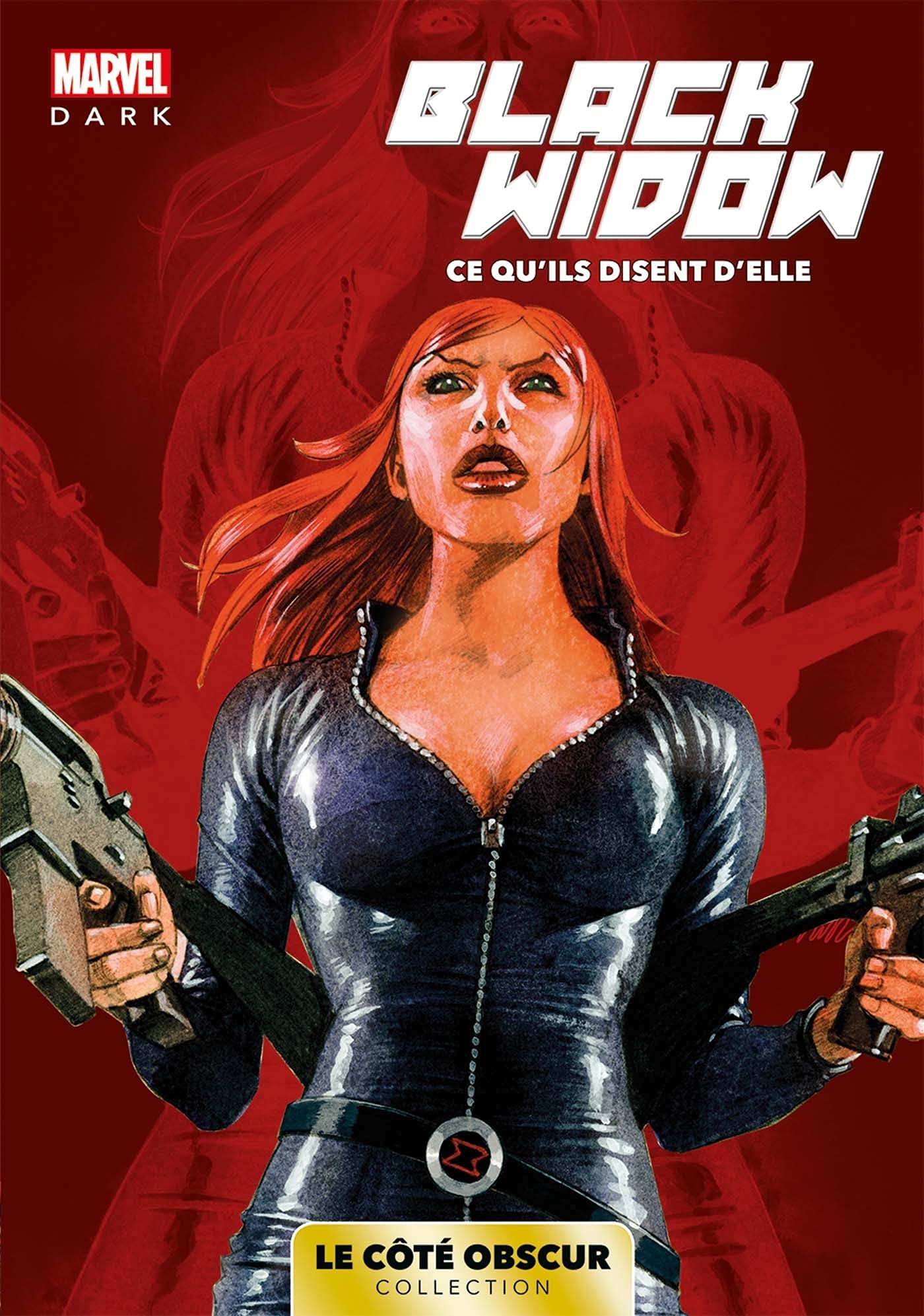 Marvel Dark Collection 01 : Black Widow : ce qu'ils disent d'elle