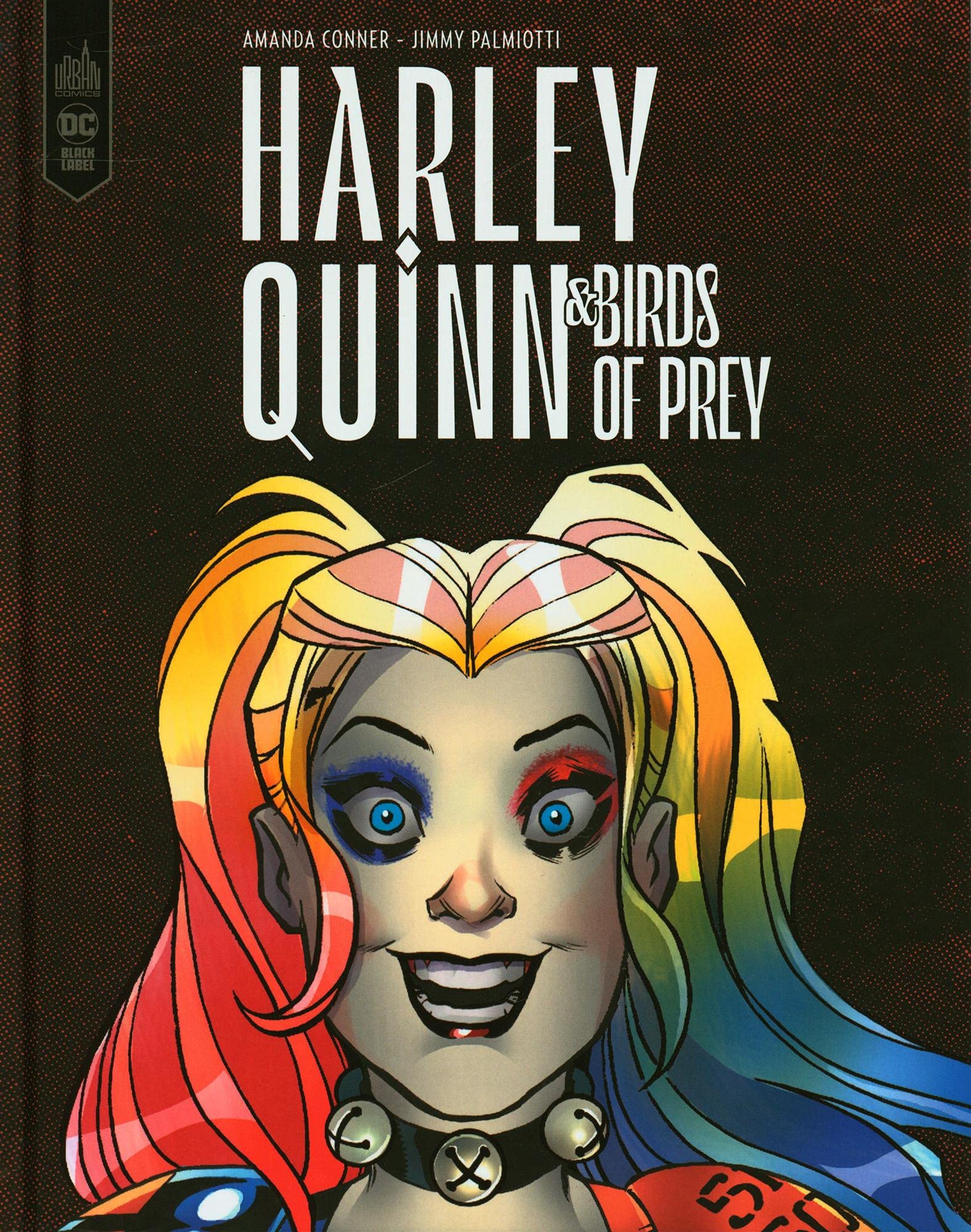 Harley Quinn & les Birds of Prey