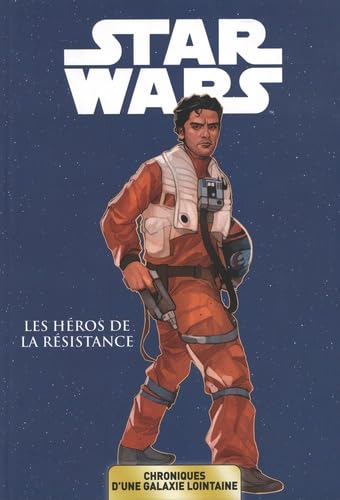 Star Wars - Chroniques d'une galaxie lointaine T6 : Les héros de la république