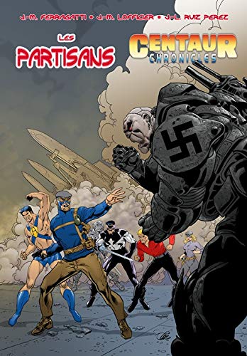 Les Partisans - Centaur Chronicles