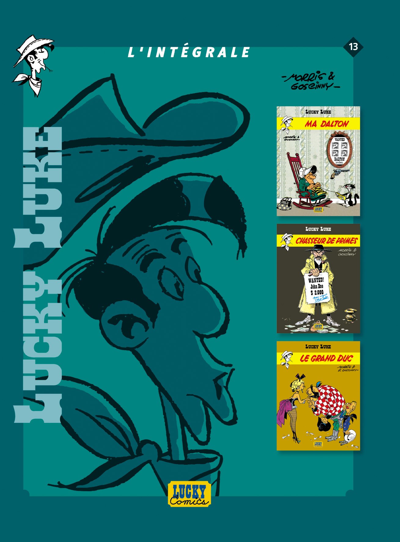 Lucky Luke I'Intégrale 13 : Ma Dalton, Chasseur de Primes, Le Grand Duc