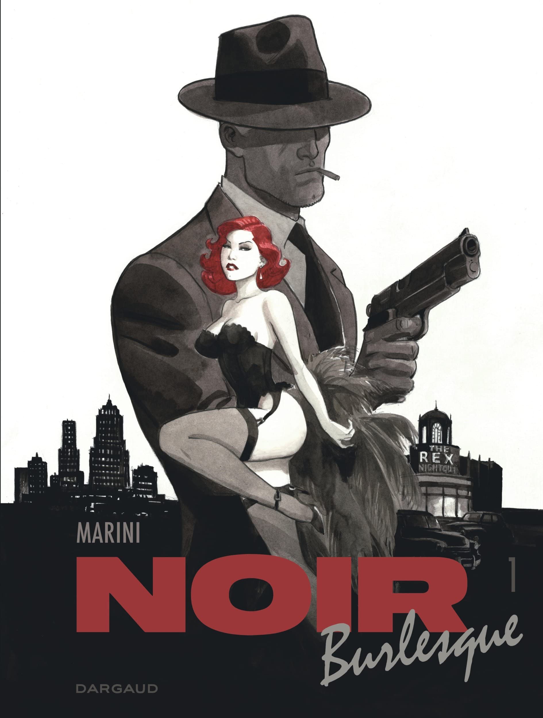 Noir burlesque Tome 1