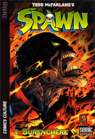 Spawn Tome 4 : Surenchère