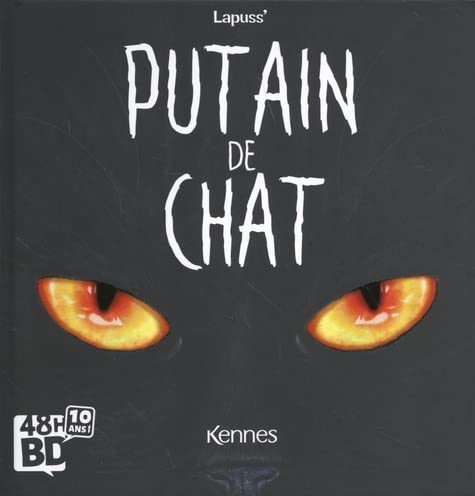 Putain de chat Tome 1