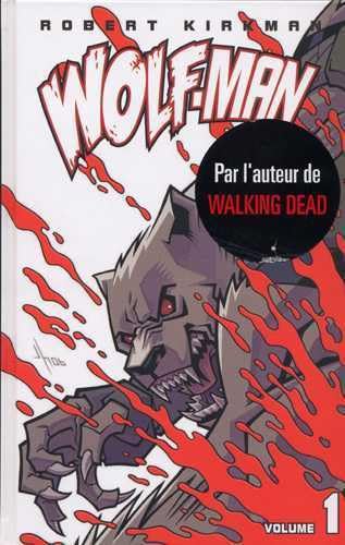 Wolf-man T.1