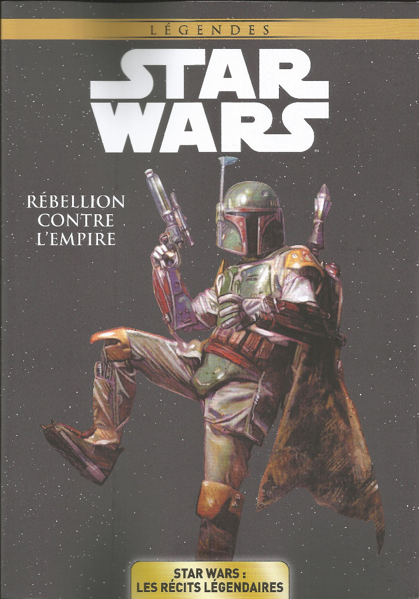 Star Wars - Les récits Légendaires T4 : Rébellion contre l'empire