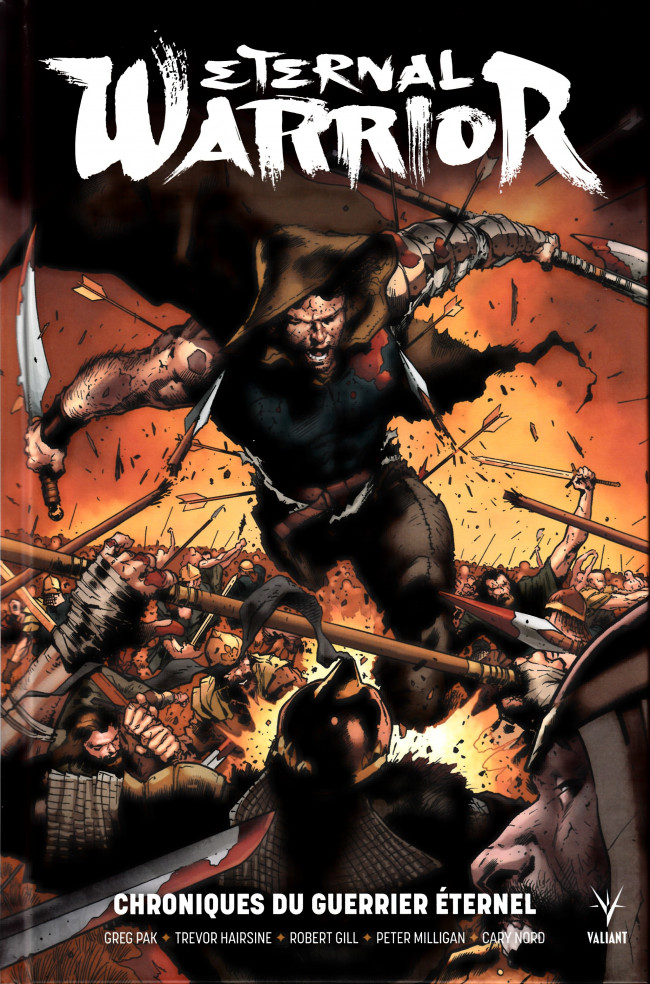 ETERNAL WARRIOR : CHRONIQUES DU GUERRIER ETERNEL