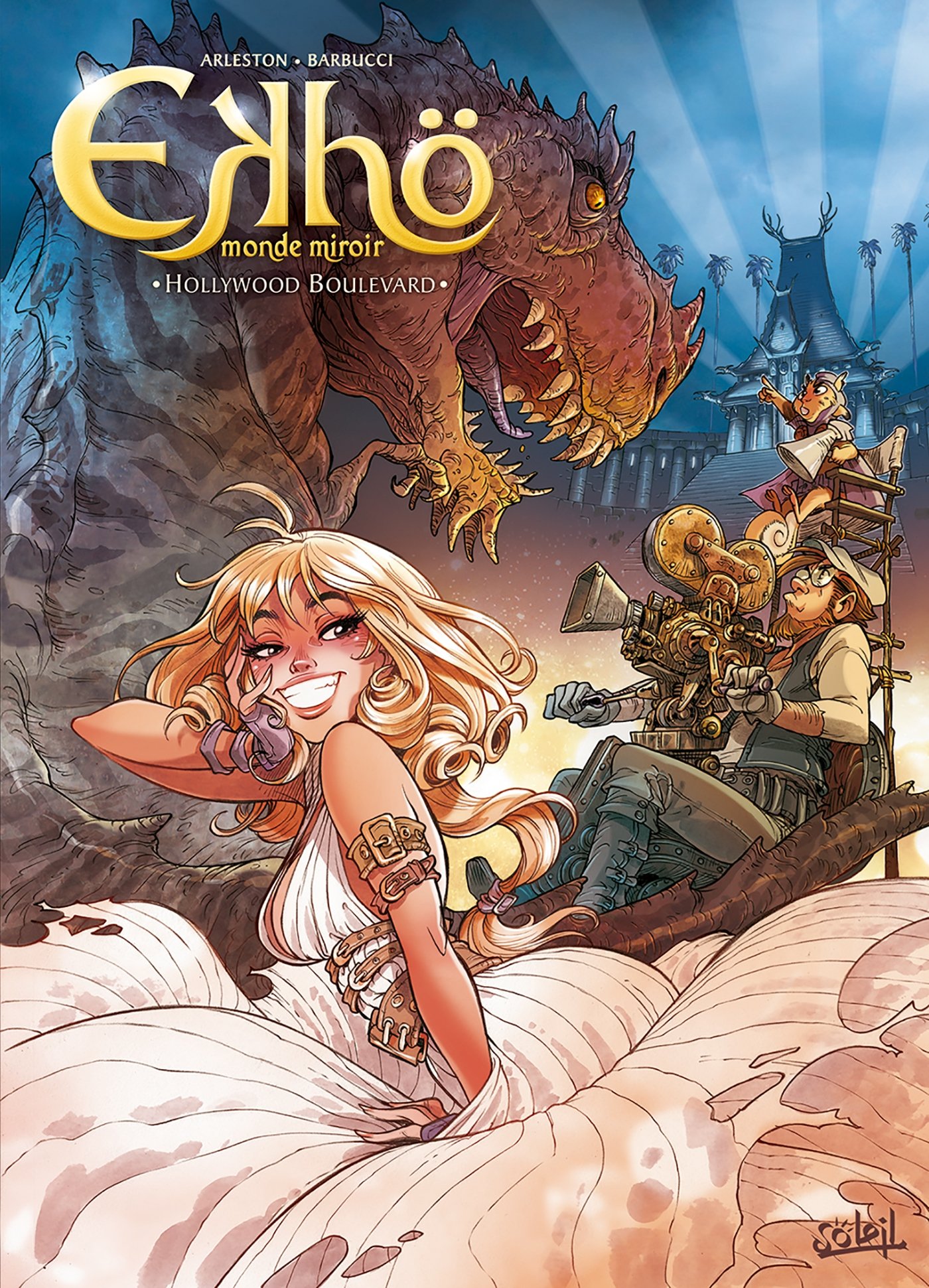 Ekhö monde miroir T03: Hollywood boulevard