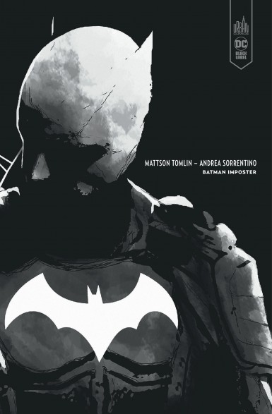 Batman : Imposter (Noir et Blanc) - Offre Dc Black Label 2024