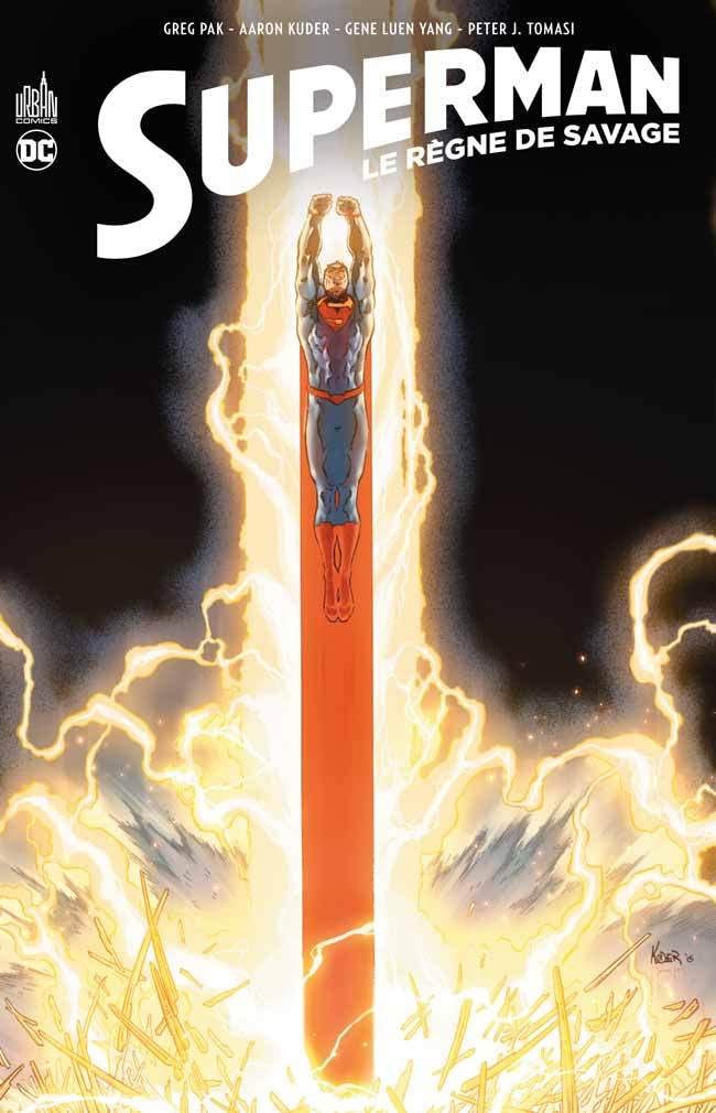 Superman : Le Règne de Savage - Tome 0