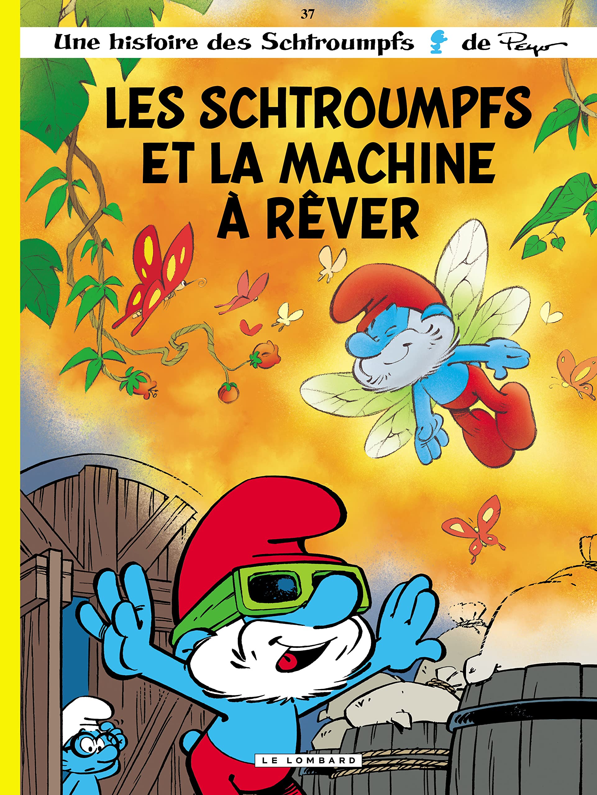 Les Schtroumpfs - Tome 37 : Les Schtroumpfs et la machine à rêver