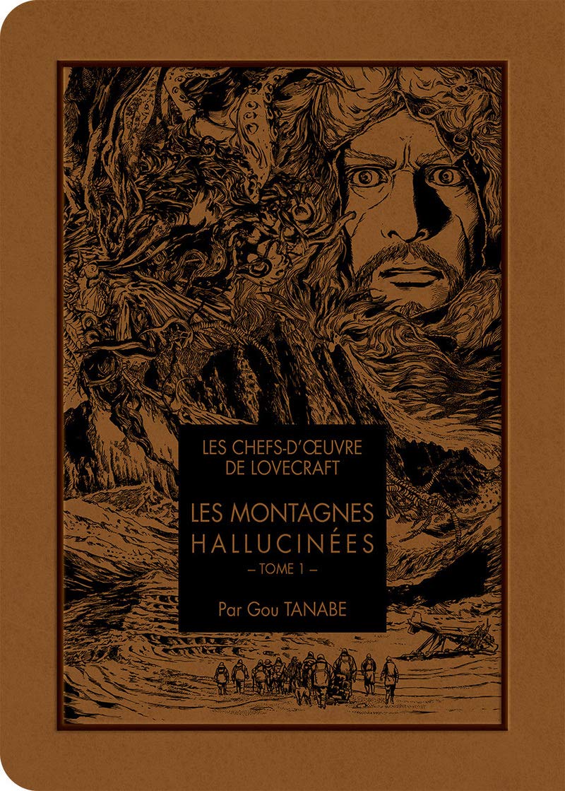 Les chefs d'oeuvre de Lovecraft - Les Montagnes hallucinées T01