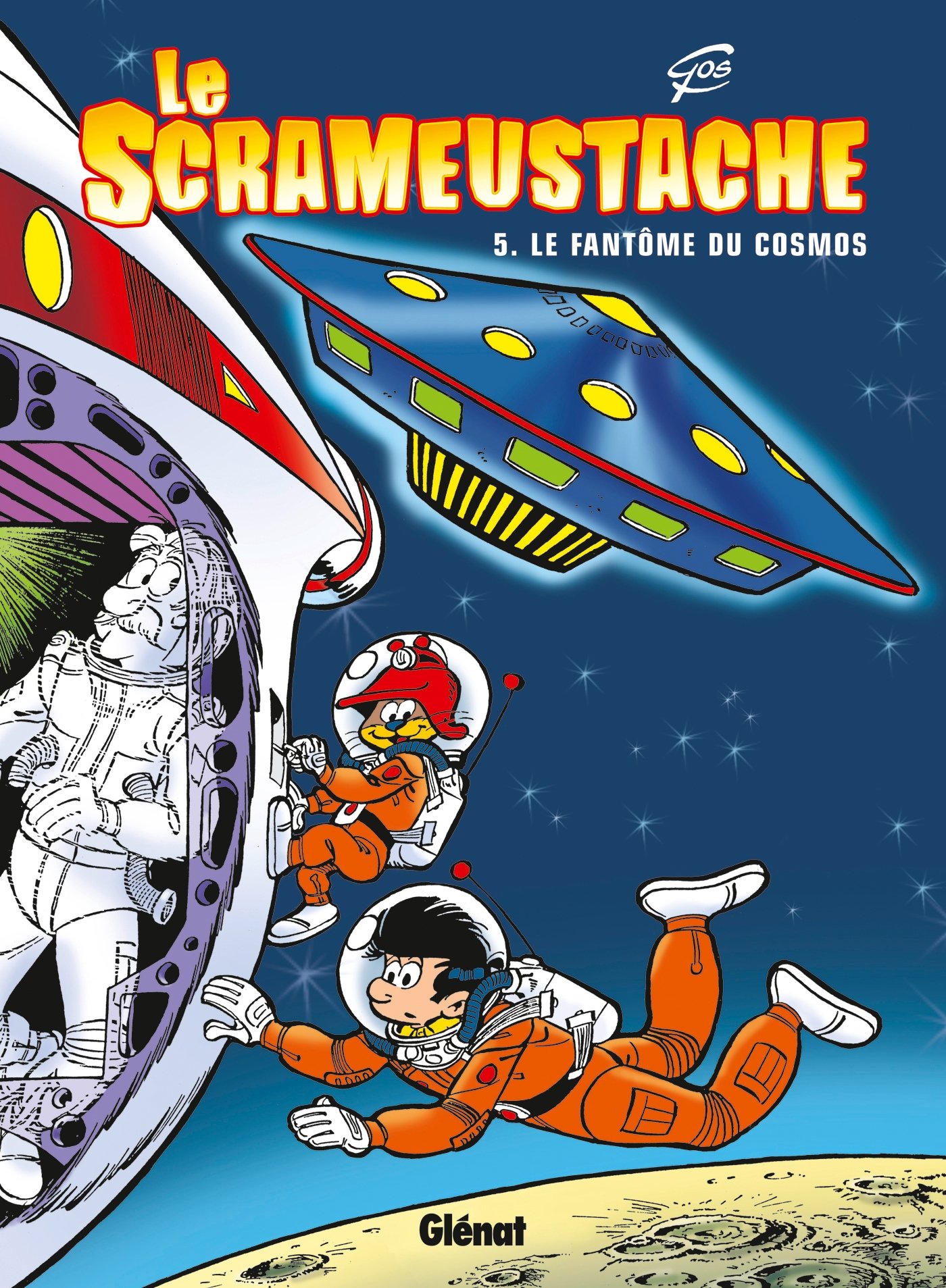 Le Scrameustache - Tome 05: Le fantôme du cosmos