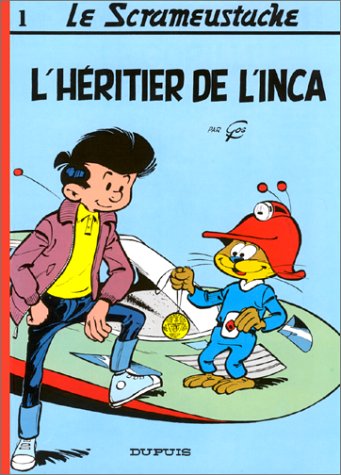 Le Scrameustache - Tome 01 : L'Héritier de l'Inca