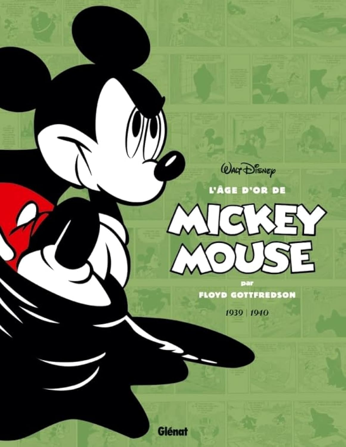 L'âge d'or de Mickey Mouse - Tome 03: 1939/1940 - Mickey contre le Fantôme noir et autres histoires