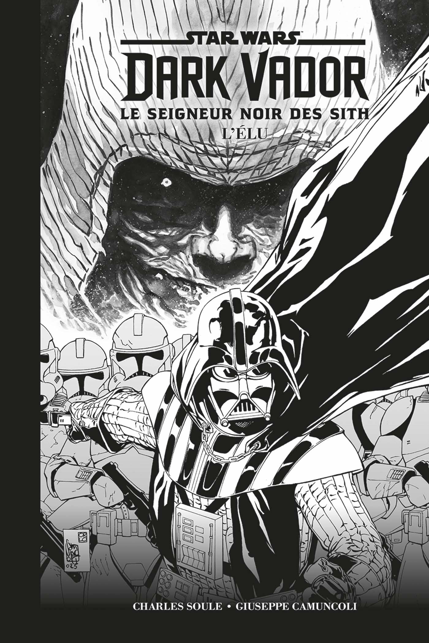 Star Wars - Dark Vador - Le Seigneur Noir des Sith : L'élu (Edition Noir & Blanc)