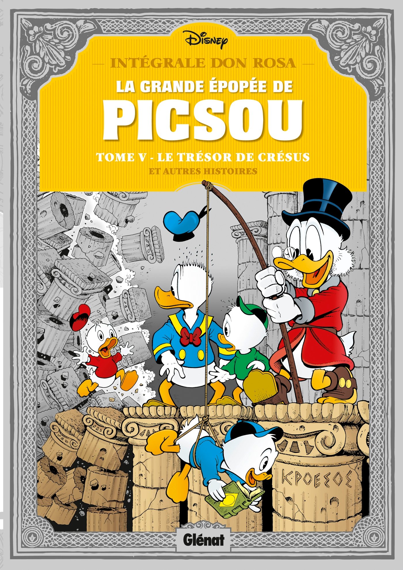 La Grande épopée de Picsou - Tome 05: Le Trésor de Crésus et autres histoires