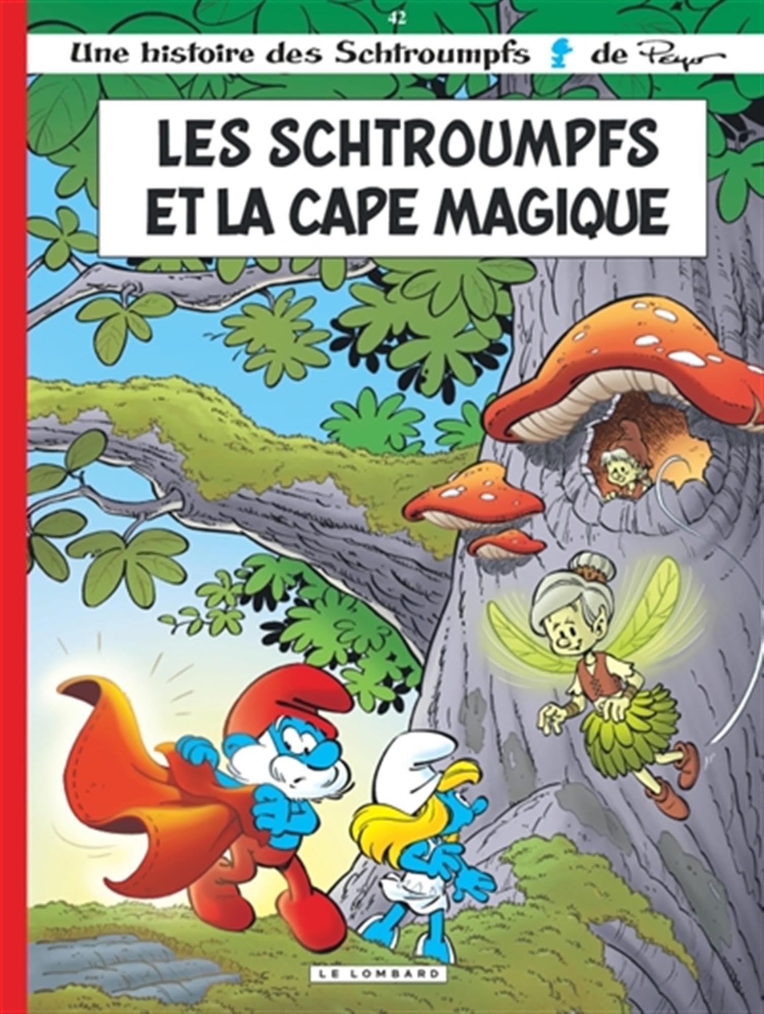 Les Schtroumpfs - Tome 42 : Les Schtroumpfs et la cape magique