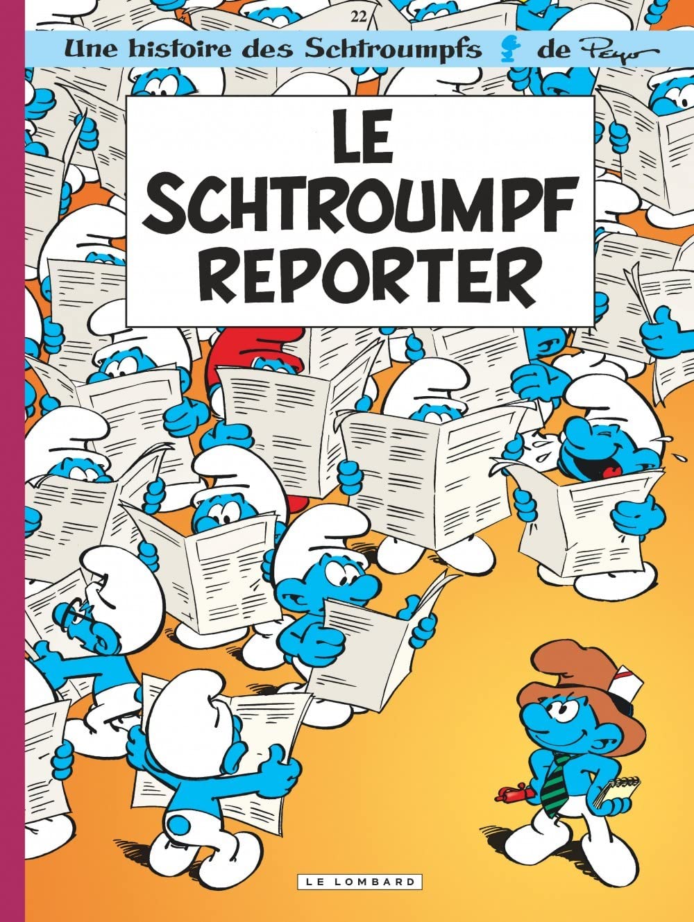 Les Schtroumpfs - Tome 22 : Le Schtroumpf reporter