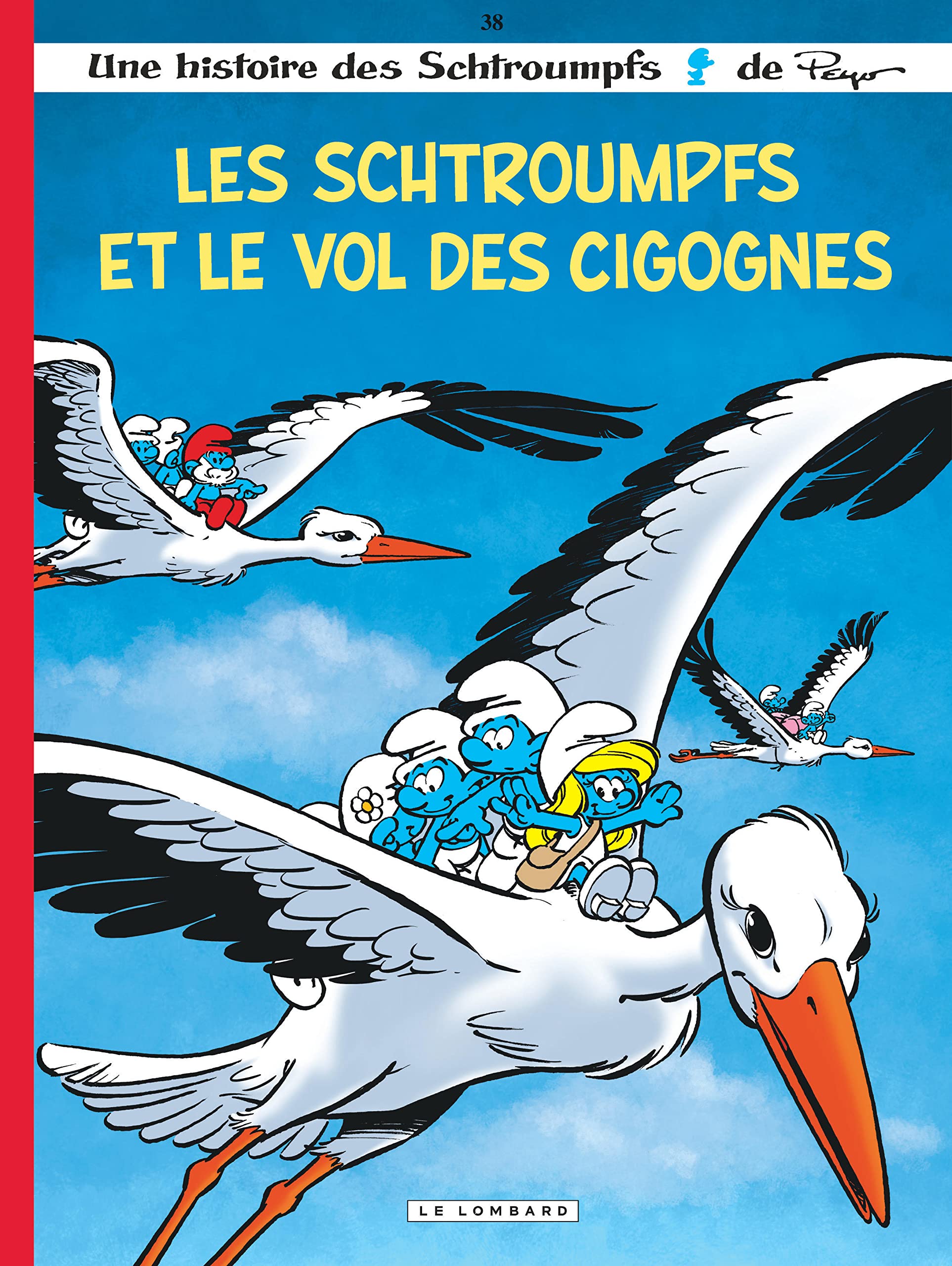 Les Schtroumpfs - Tome 38 : Les Schtroumpfs et le vol des cigognes