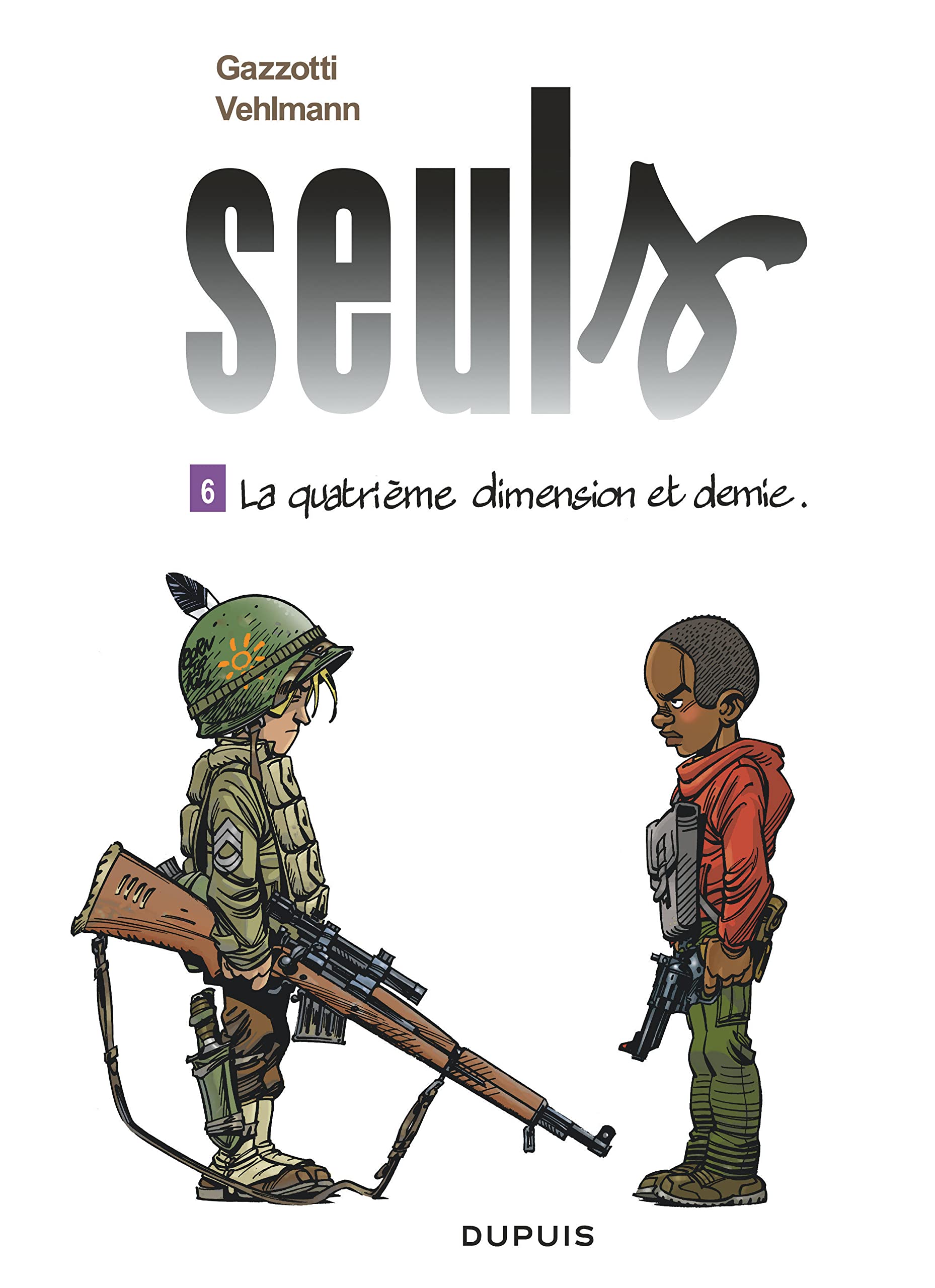 Seuls - tome 6 - La quatrième dimension et demie