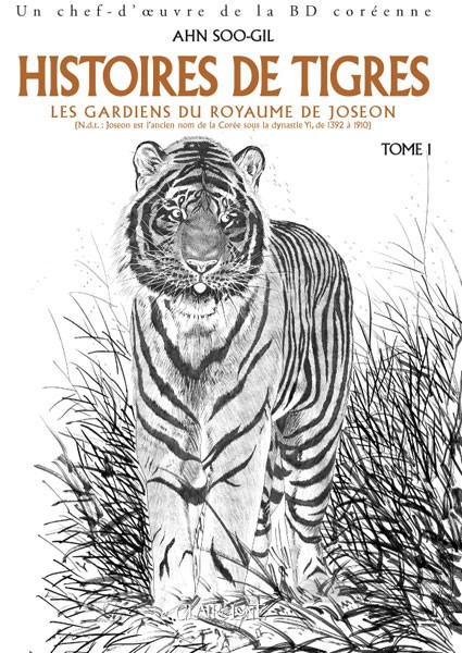 Histoires de tigres, Tome 1 : Les gardiens du royaume de Joseon
