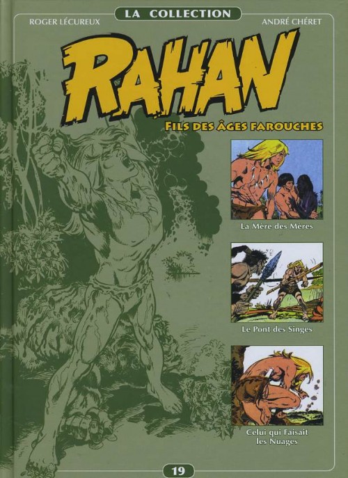 Rahan fils des ages farouches, tome 19