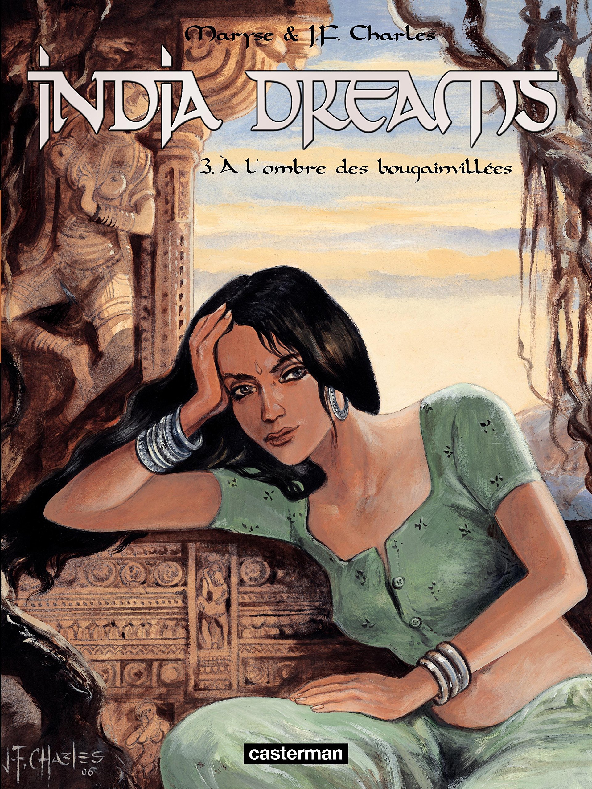 India dreams, Tome 3 : A l'ombre des bougainvillées