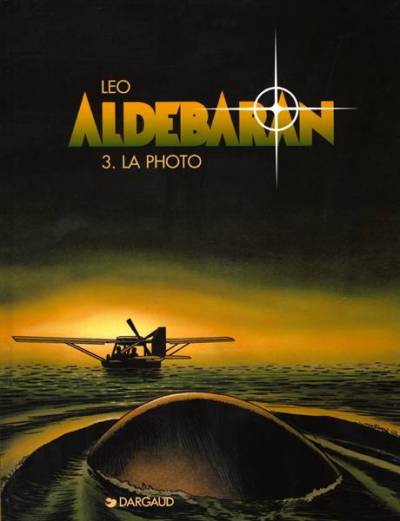 Aldebaran, tome 03 : La photo