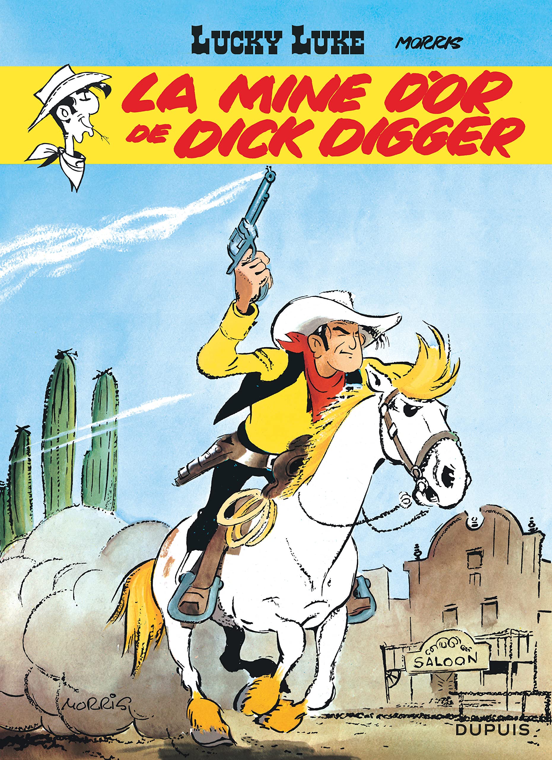 Lucky Luke - tome 01 - La Mine d'or de Dick Digger