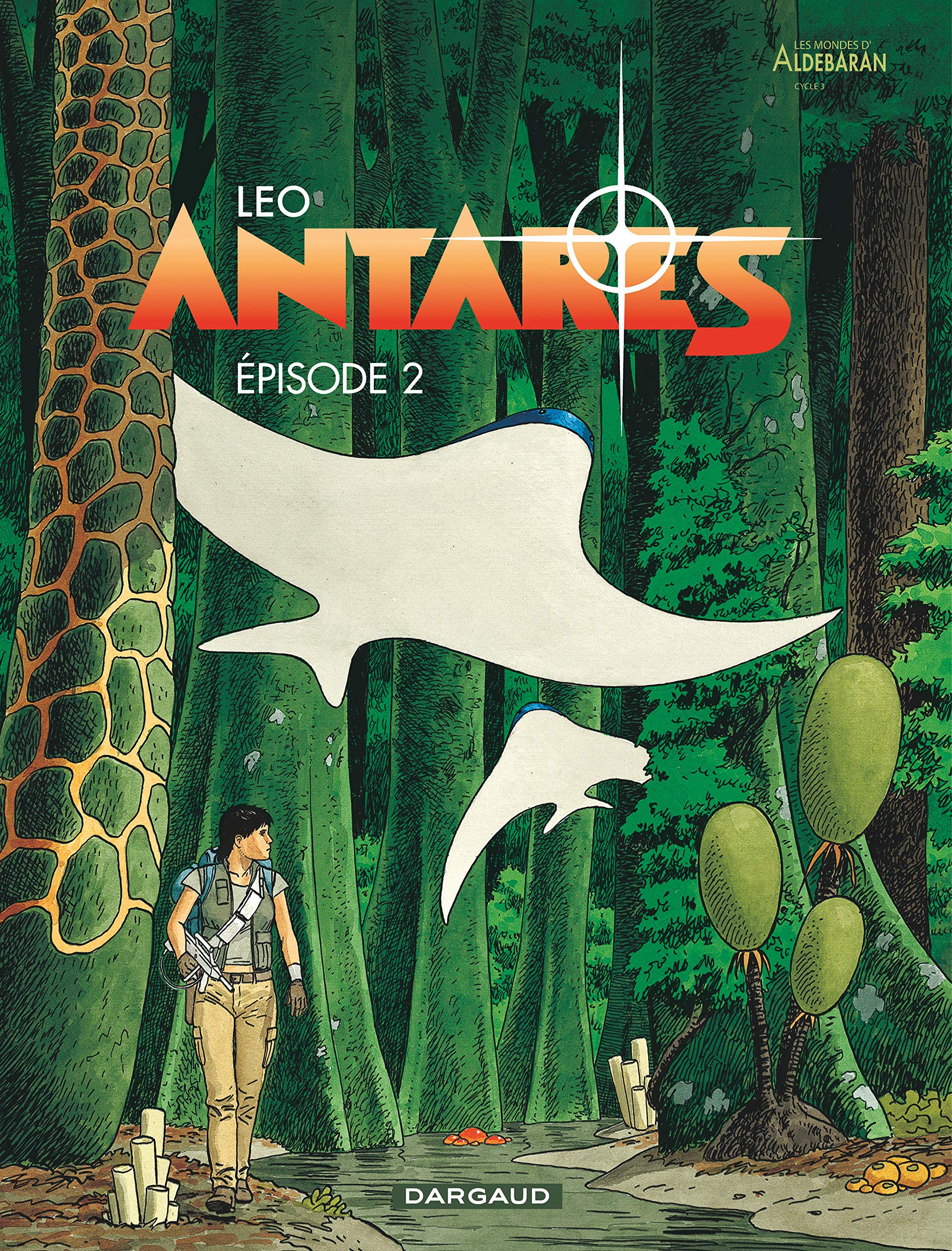 Antarès, tome 02 : épisode 2