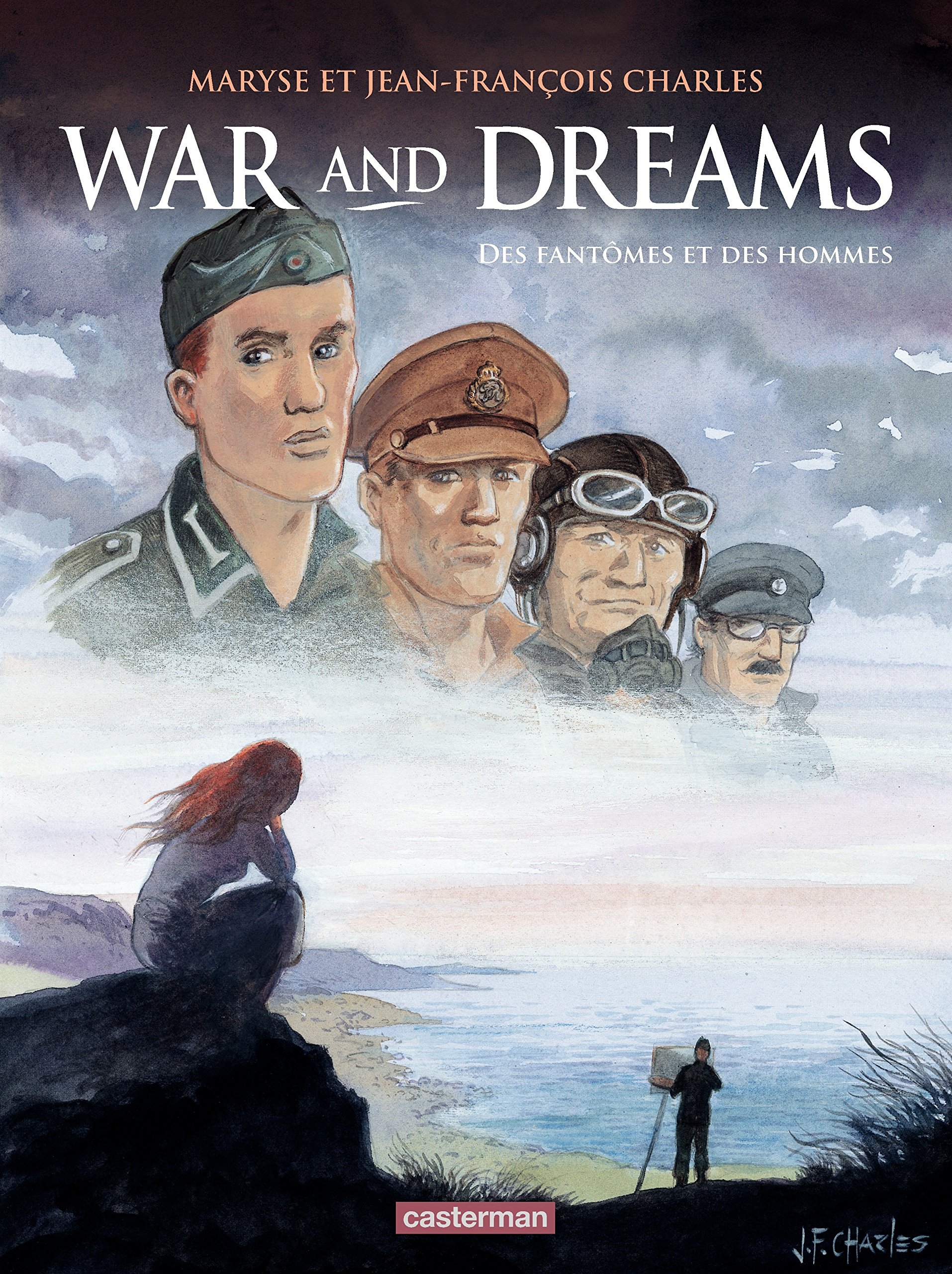 War and Dreams, Tome 4 : Des fantômes et des hommes