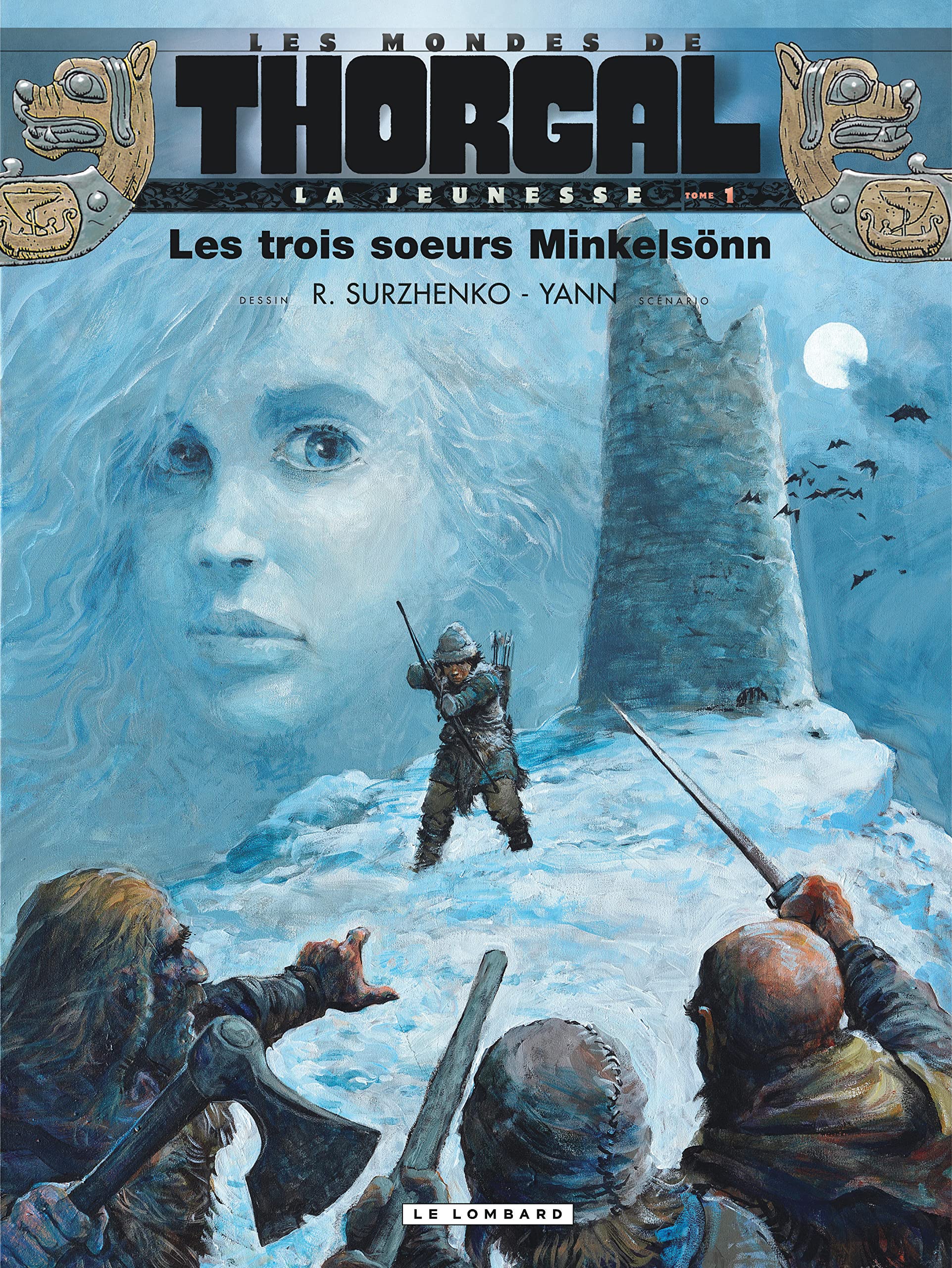 Thorgal - La Jeunesse de - tome 01 : Les trois soeurs Minkelsonn
