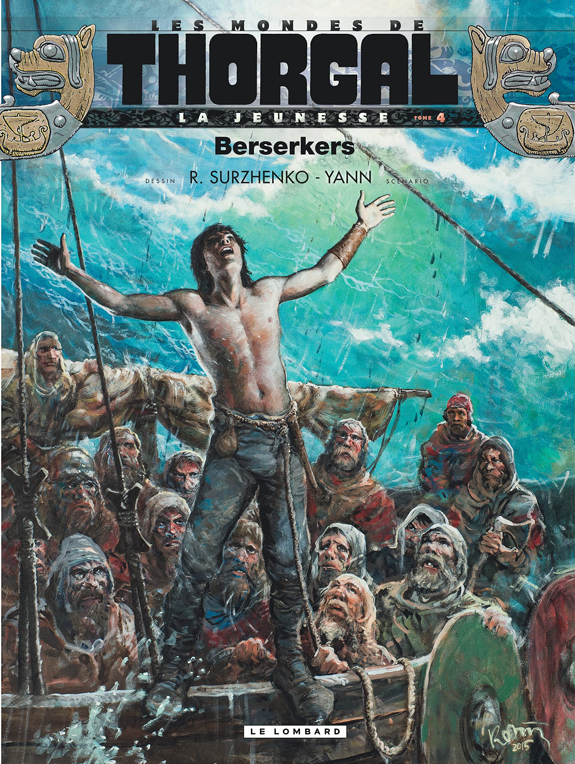 Thorgal - La Jeunesse de - tome 04 : Berserkers