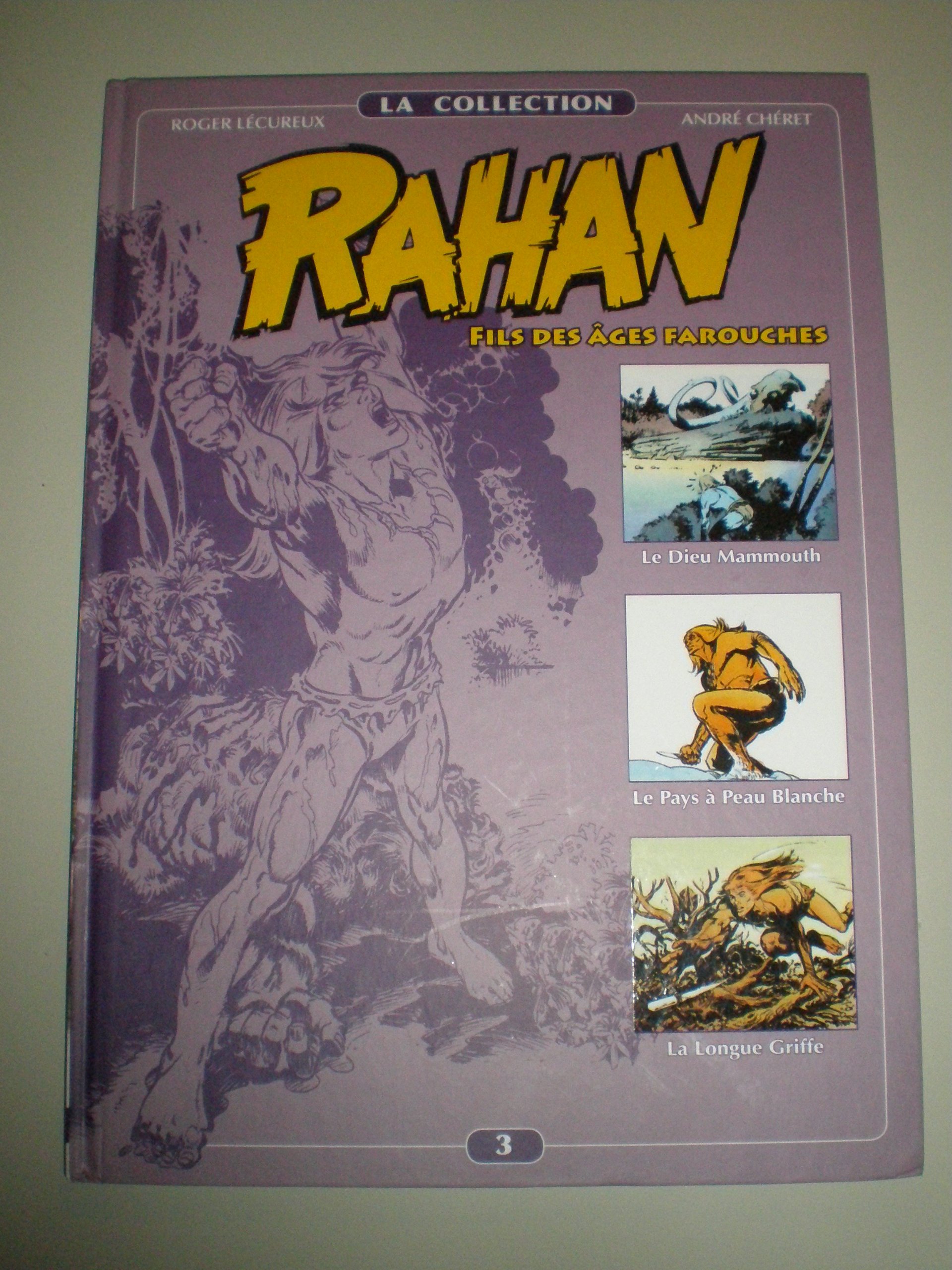 Rahan fils des ages farouches, tome 03