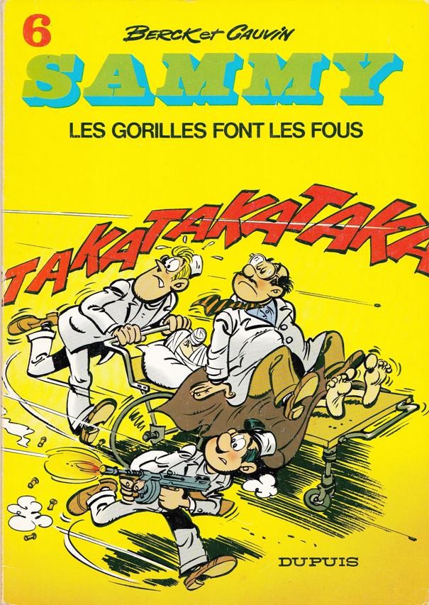Sammy - Vol 06 : Les Gorilles font les fous