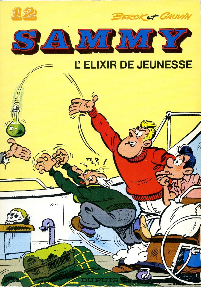 Sammy - Vol 12 : L'Élixir de jeunesse