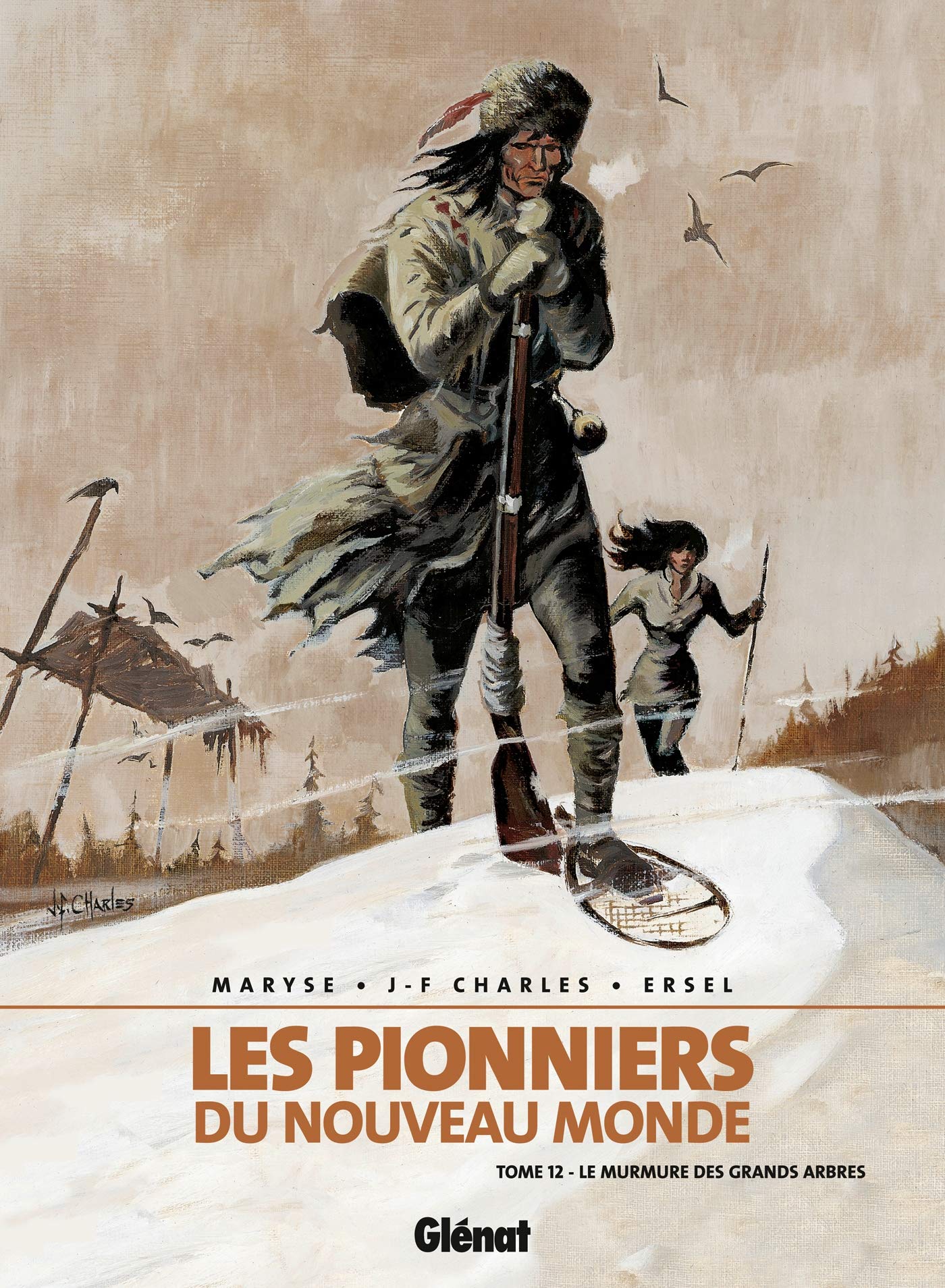 Les Pionniers du nouveau monde - Tome 12 : Le Murmure des grands arbres
