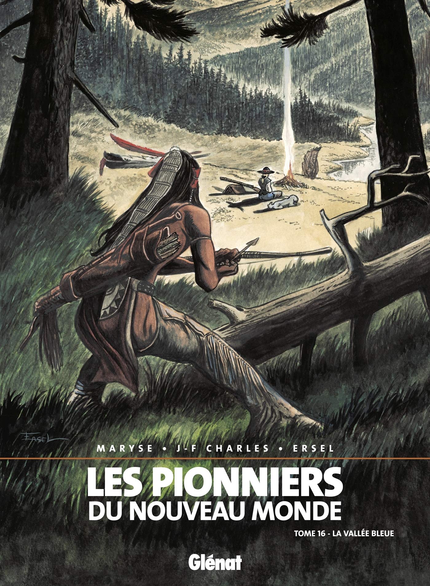Les Pionniers du nouveau monde - Tome 16 : La vallée bleue