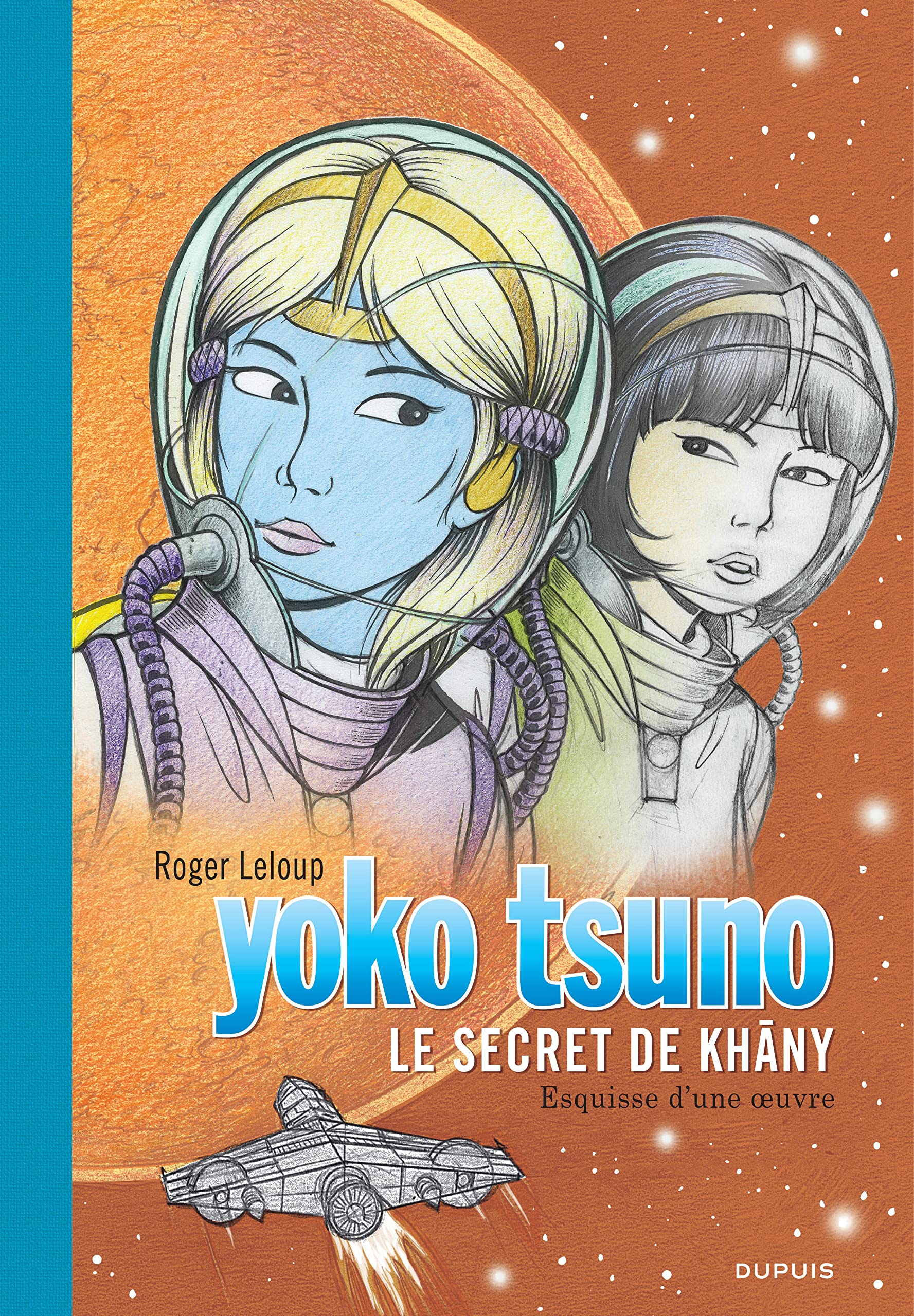 Yoko Tsuno - tome 27 : Le Secret de Khâny (Grand format)