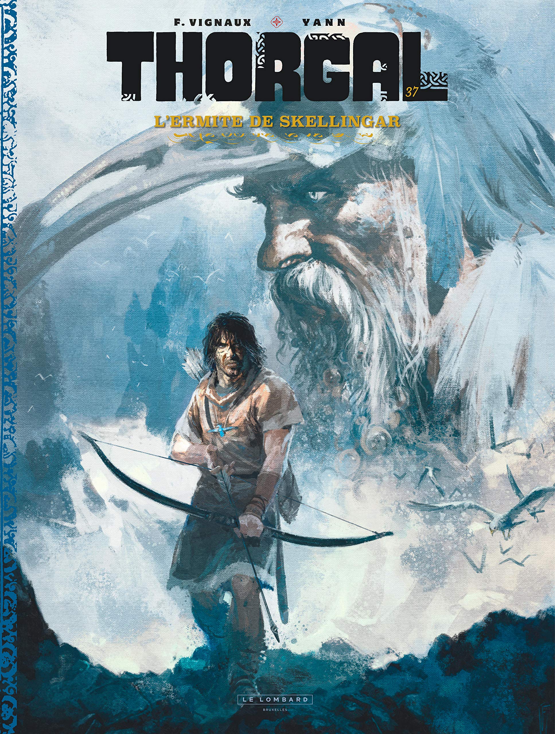 Thorgal - tome 37 - L'Ermite de Skellingar (FNAC)