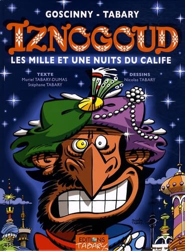 Iznogoud, n° 28 : Les mille et une nuits du calife