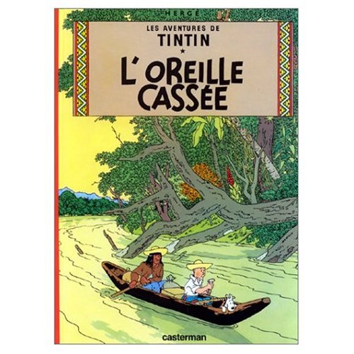 Les aventures de Tintin : L'oreille cassé et Coke en stock