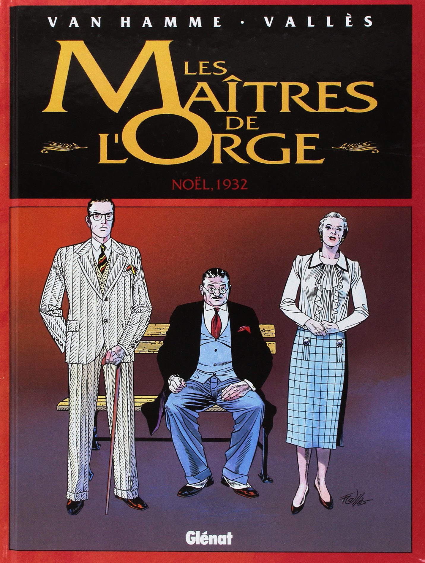Les maitres de l'orge, tome 4 : Noël, 1932
