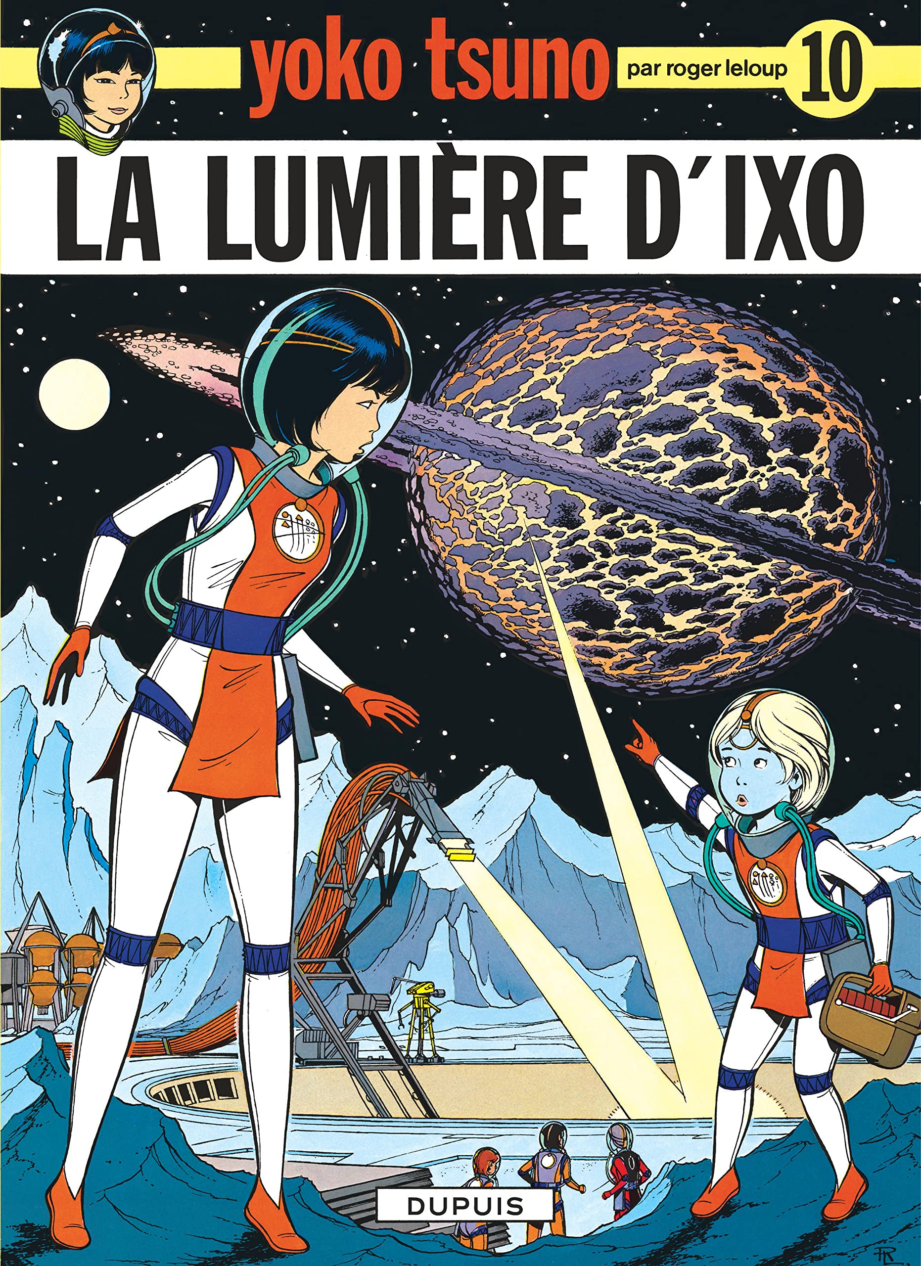 Yoko Tsuno, T10 : La lumière d'Ixo
