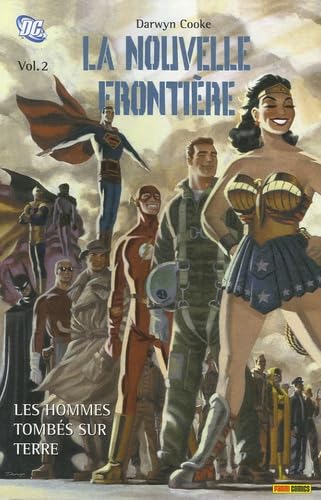 La Nouvelle Frontière 2 - Les hommes tombés sur terre