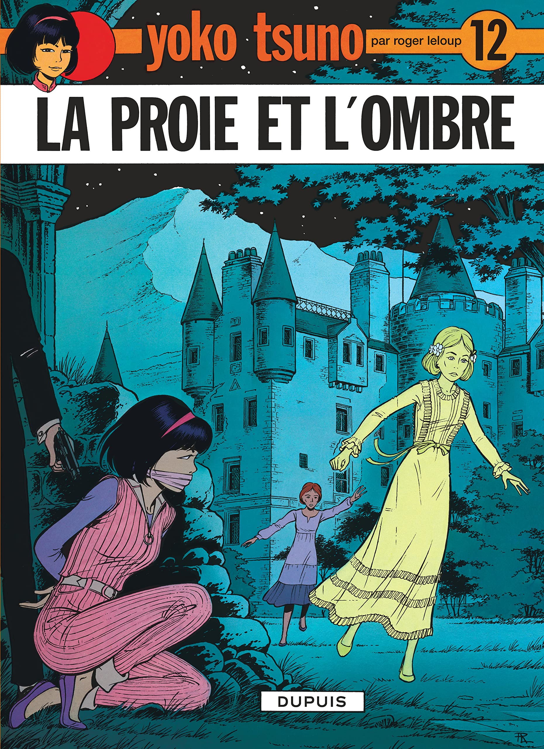 Yoko Tsuno, tome 12 : La proie et l'ombre