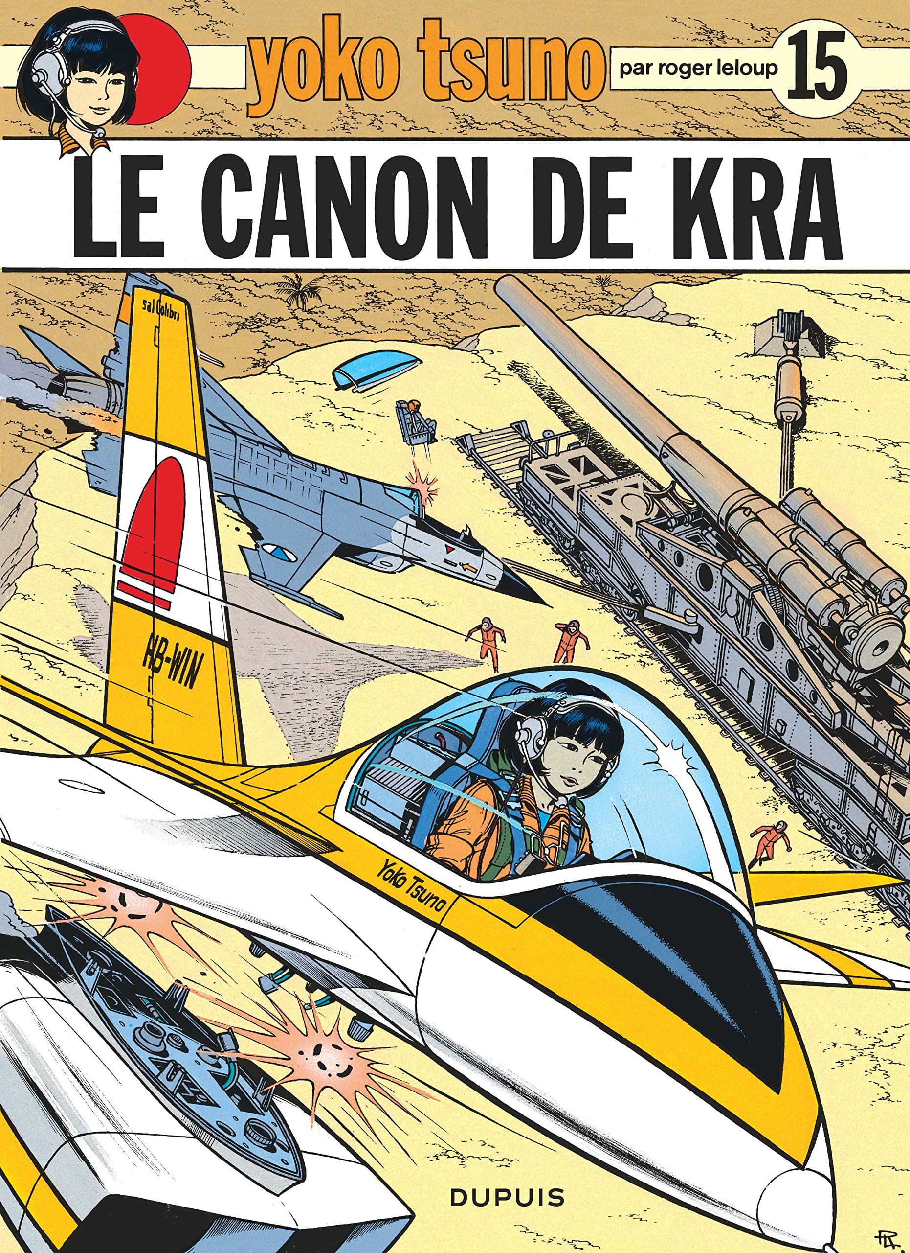 Yoko Tsuno, T15 : Le canon de Kra