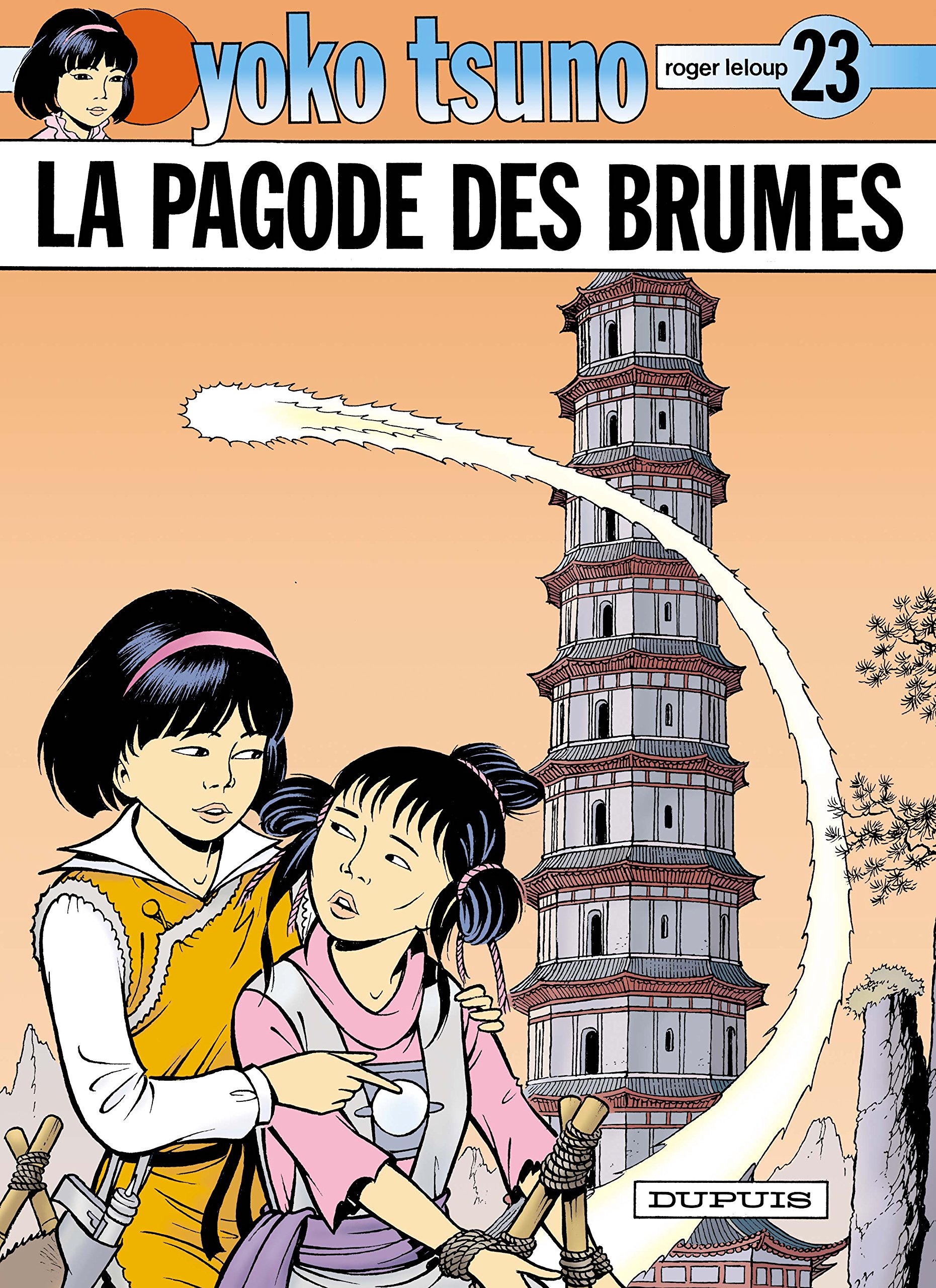 Yoko Tsuno,T23 : La Pagode des brumes